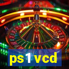 ps1 vcd